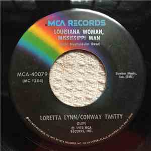 Loretta Lynn And Conway Twitty - Louisiana Woman, Mississippi Man download flac