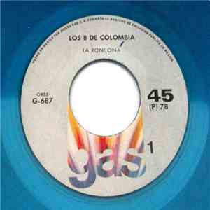 Los Ocho De Colombia - La Roncona / Cuerpo Cobarde download flac