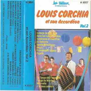 Louis Corchia - Louis Corchia Et Son Accordéon Vol. 2 download flac