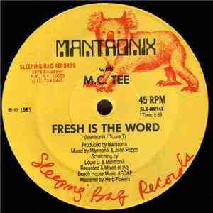 Mantronix With M.C. Tee - Fresh Is The Word download flac
