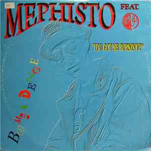 Mephisto Feat. Shunza - You Got Me Burnin' Up download flac