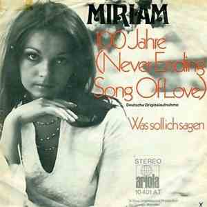 Miriam  - 100 Jahre (Never Ending Song Of Love) download flac