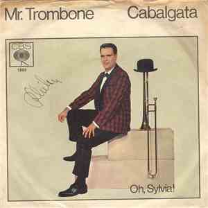 Mr. Trombone  - Cabalgata / Oh, Sylvia download flac