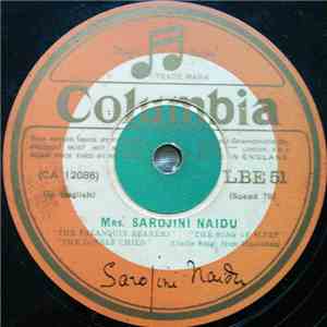 Mrs. Sarojini Naidu - Recites Selections From Her Own Poems download flac
