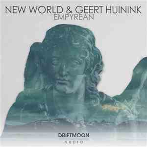 New World & Geert Huinink - Empyrean download flac