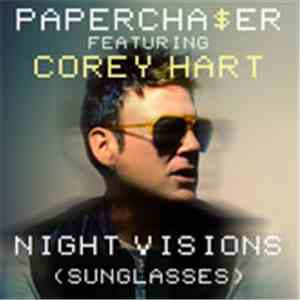 Papercha$er Featuring Corey Hart - Night Visions (Sunglasses) download flac