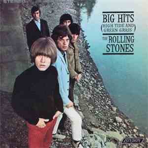 Rolling Stones, The - Big Hits (High Tide And Green Grass) download flac