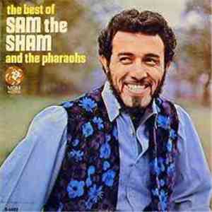 Sam The Sham & The Pharaohs - The Best Of Sam The Sham And The Pharaohs download flac