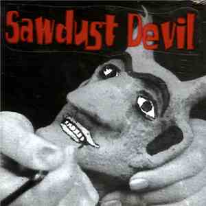Sawdust Devil - Affirmative download flac