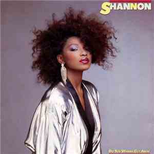 Shannon - Do You Wanna Get Away download flac