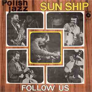 Sun Ship - Follow Us download flac