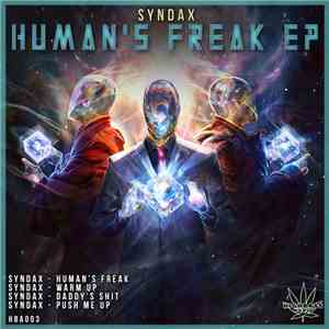 Syndax - Human's Freak EP download flac