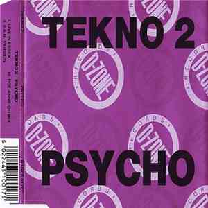 Tekno 2 - Psycho download flac