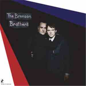 The Bronson Brothers - The Melody Bronson download flac