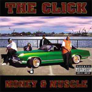 The Click  - Money & Muscle download flac
