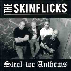 The Skinflicks - Steel-Toe Anthems download flac