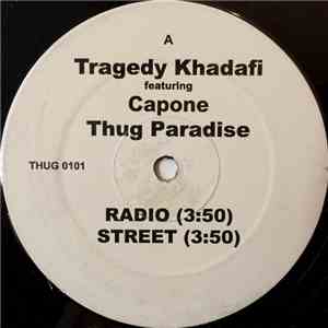 Tragedy Khadafi - Thug Paradise / True Confessions download flac