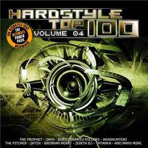 Various - Hardstyle Top 100 Volume 04 download flac