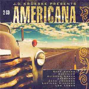 Various - J.D. Kroeske Presents Americana download flac