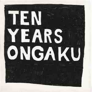 Various - Ten Years Ongaku download flac