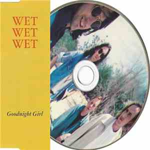 Wet Wet Wet - Goodnight Girl download flac