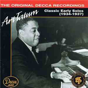 Art Tatum - Classic Early Solos (1934-1937) download flac