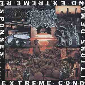 Brutal Truth - Extreme Conditions Demand Extreme Responses download flac