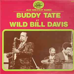 Buddy Tate Et Wild Bill Davis - Buddy Tate Et Wild Bill Davis download flac