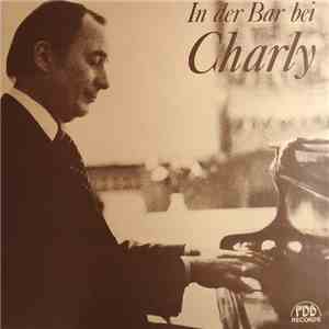 Charly Doblmaier - In Der Bar Bei Charly download flac