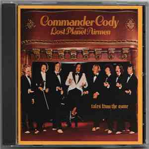 Commander Cody And His Lost Planet Airmen - Tales From The Ozone download flac