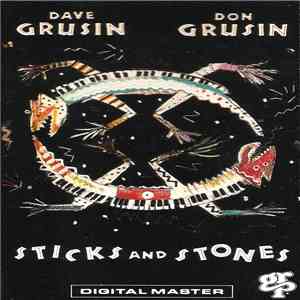Dave Grusin, Don Grusin - Sticks And Stones download flac