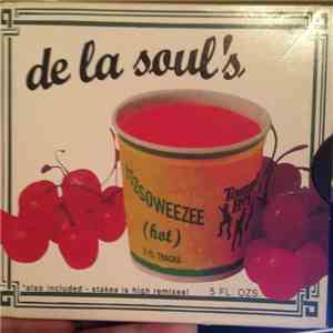 De La Soul - Itzsoweezee (Hot) download flac