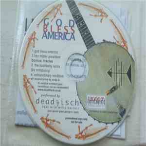 Deadfisch Feat. Wild Willy Barrett - God Bless America download flac