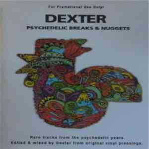 Dexter  - Psychedelic Breaks & Nuggets download flac