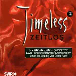 Dieter Reith & SWR-Rundfunk-Orchester Kaiserslautern - Timeless / Zeitlos 2 FLAC album