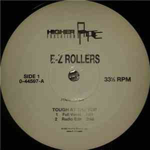 E-Z Rollers - Tough At The Top download flac