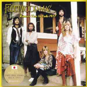 Fleetwood Mac - Rumours Tour In Osaka 1977 download flac