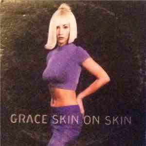 Grace - Skin On Skin download flac