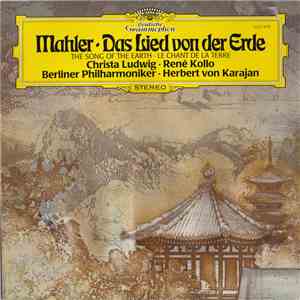 Gustav Mahler – Christa Ludwig, René Kollo, Berliner Philharmoniker, Herbert von Karajan - Das Lied Von Der Erde download flac
