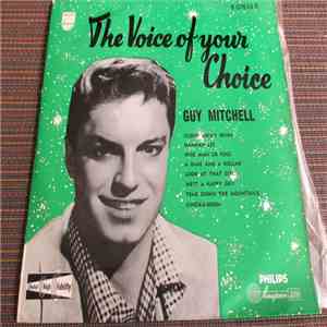 Guy Mitchell With Mitch Miller And His Orchestra And Chorus - The Voice Of Your Choice download flac