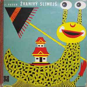 J. Pauer - Žvanivý Slimejš download flac