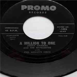 Jimmy Charles And The Revellettes - A Million To One / Hop Scotch Hop download flac