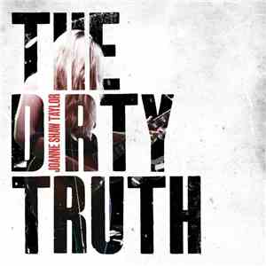 Joanne Shaw Taylor - The Dirty Truth download flac