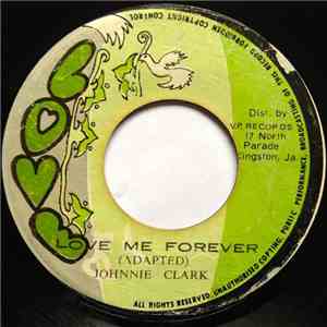 Johnnie Clark / Aggrovators - Love Me Forever FLAC album