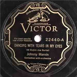 Johnny Marvin - Dancing With Tears In My Eyes / I'm In The Market For You download flac