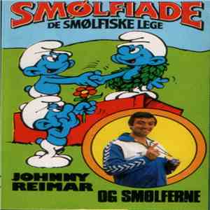 Johnny Reimar og Smølferne - Smølfiade - De Smølfiske Lege download flac