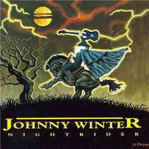 Johnny Winter - Nightrider download flac