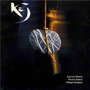 Kej - Kej download flac