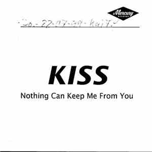 Kiss - Nothing Can Keep Me From You download flac
