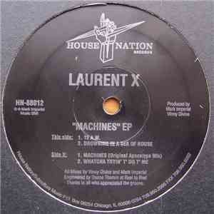 Laurent X - Machines EP download flac